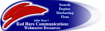 Webmaster Resources - site developers, web design, web hosting, e-commerce, webmastering, web creation, search engine optimization and site content development.